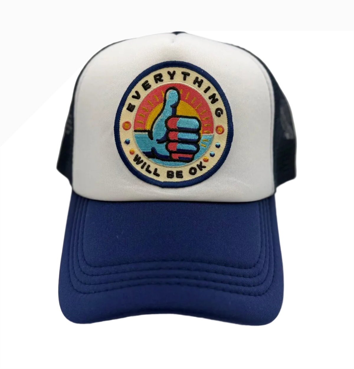 Everything Will Be Okay - Patchwork Trucker Hats