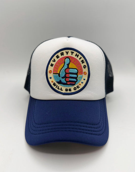Everything Will Be Okay - Patchwork Trucker Hats